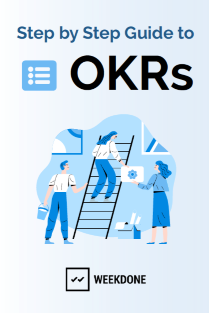 Step by Step Guide to OKRs